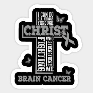 All Through Christ Brain Cancer Warrior Awareness Sticker